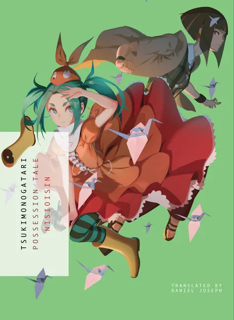 Tsukimonogatari: Possession Tale - Paperback