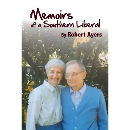 Memoirs of a Southern Liberal - Paperback