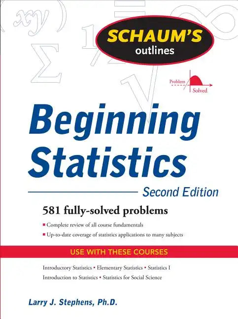 Schaum's Outline of Beginning Statistics - Paperback