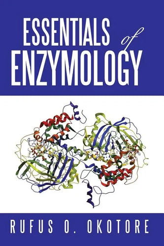 Essentials of Enzymology - Paperback