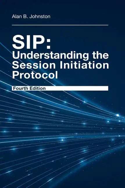 Sip: Understanding the Session 4th Ed - Hardcover