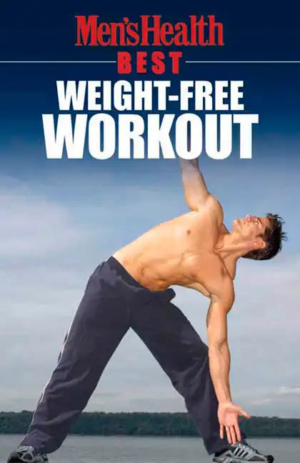 Men's Health Best: Weight-Free Workout - Paperback