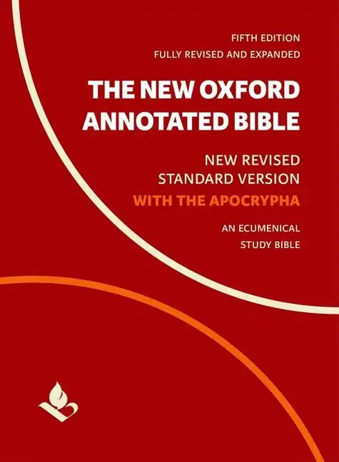 The New Oxford Annotated Bible with Apocrypha: New Revised Standard Version - Hardcover