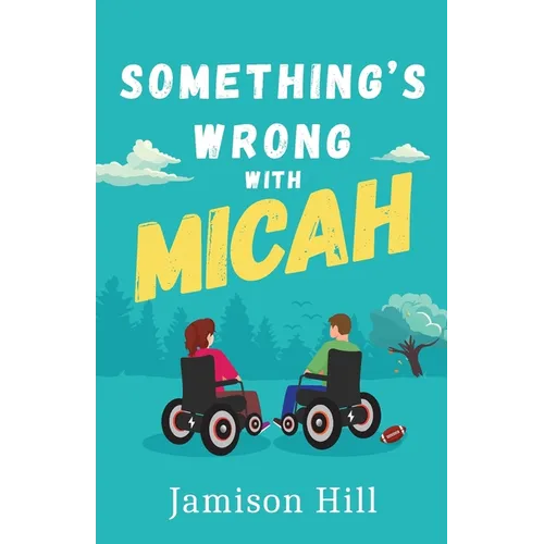 Something's Wrong with Micah - Paperback