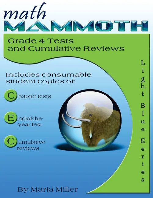 Math Mammoth Grade 4 Tests and Cumulative Reviews - Paperback