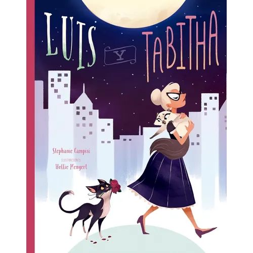Luis Y Tabitha - Hardcover