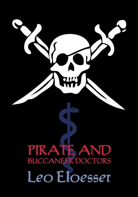 Pirate and Buccaneer Doctors (Reprint Booklet) - Paperback