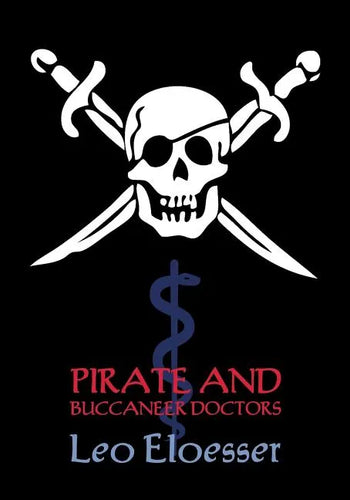 Pirate and Buccaneer Doctors (Reprint Booklet) - Paperback