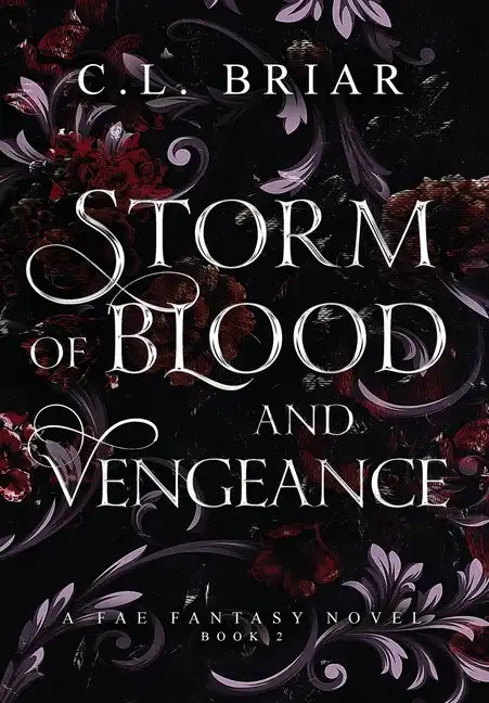 Storm of Blood and Vengeance - Hardcover