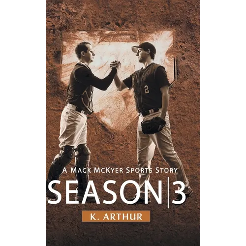 Season 3: A Mac McKyer Sports Story - Hardcover