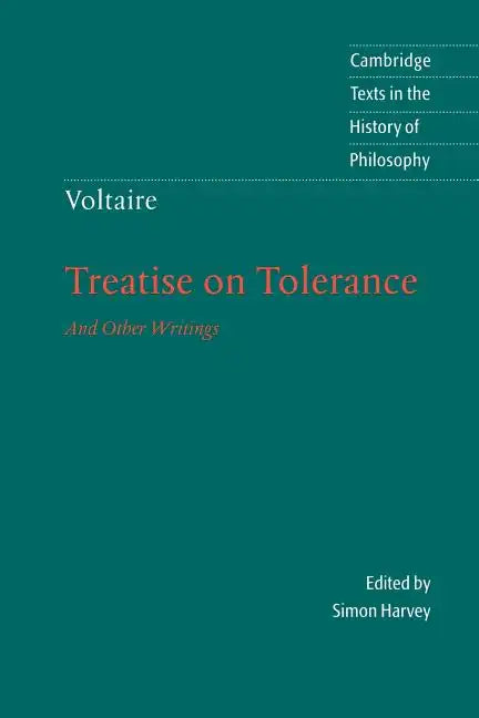 Voltaire: Treatise on Tolerance - Paperback