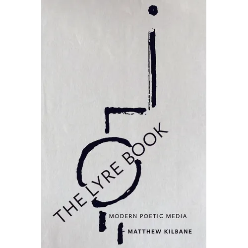 The Lyre Book: Modern Poetic Media - Paperback