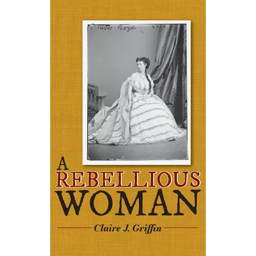 A Rebellious Woman - Hardcover