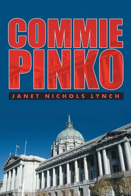 Commie Pinko - Paperback