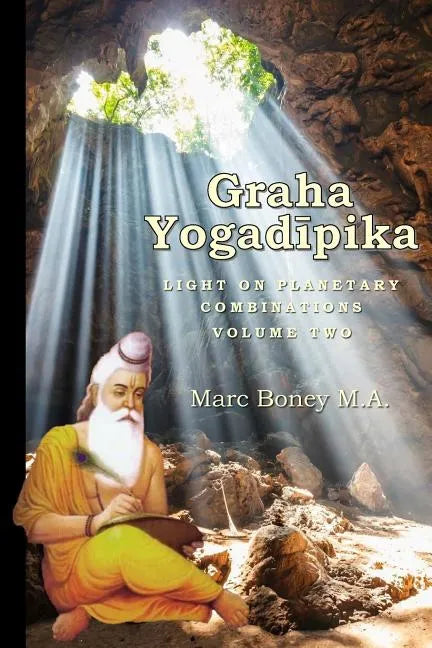 Graha Yogadeepika: Light on Planetary Combinations - Paperback