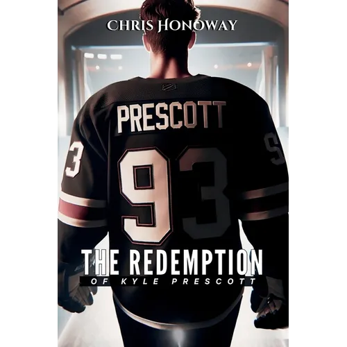 The Redemption of Kyle Prescott - Paperback