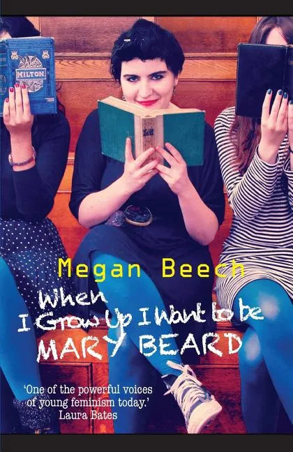 When I Grow Up I Want to be Mary Beard - Paperback