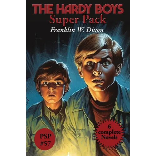 The Hardy Boys Super Pack: The Tower Treasure, the House on the Cliff, the Secret of the Old Mill, the Missing Chums, Hunting for Hidden Gold, th - Paperback