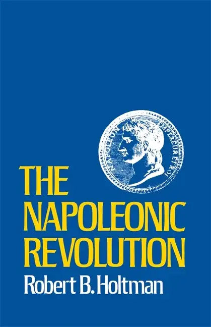 The Napoleonic Revolution - Paperback