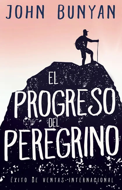 El Progreso del Peregrino - Paperback