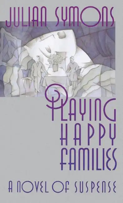 Playing Happy Families - Hardcover
