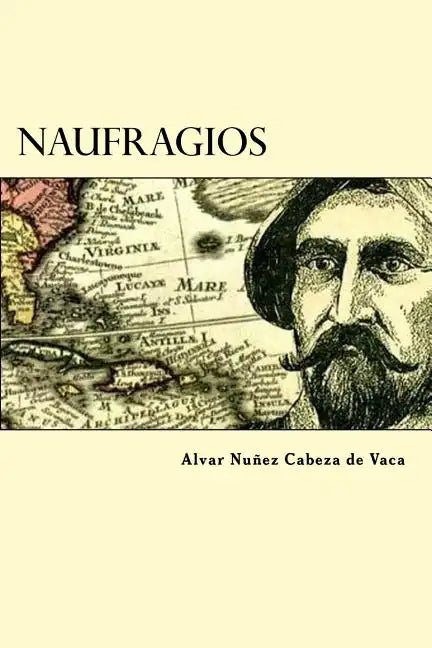 Naufragios - Paperback