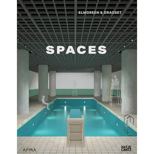 Elmgreen & Dragset: Spaces - Hardcover