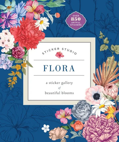 Sticker Studio: Flora: A Sticker Gallery of Beautiful Blooms - Hardcover