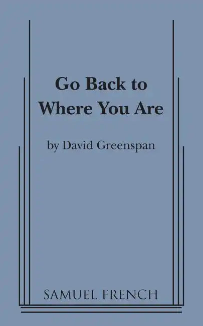 Go Back to Where You Are - Paperback