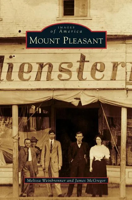Mount Pleasant - Hardcover