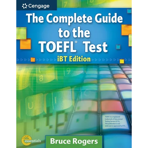 The Complete Guide to the TOEFL Test: IBT Edition - Paperback