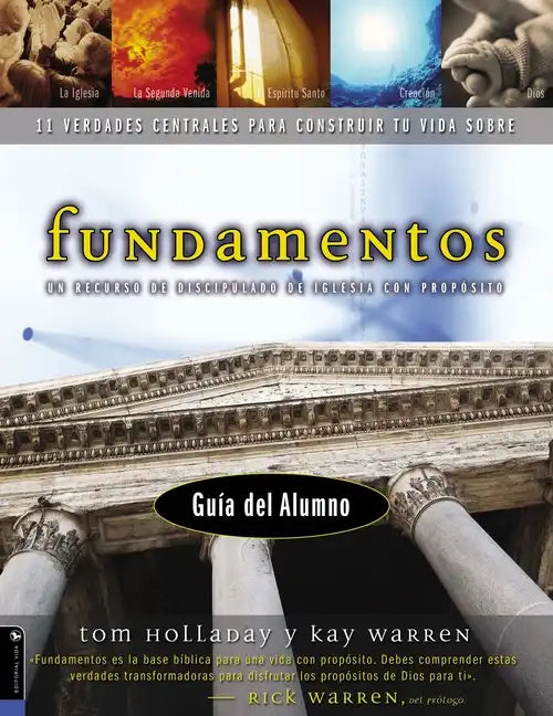 Fundamentos - Guía del Alumno: Un Recurso de Discipulado de Iglesia Con Propósito - Paperback
