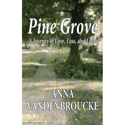 Pine Grove - Paperback