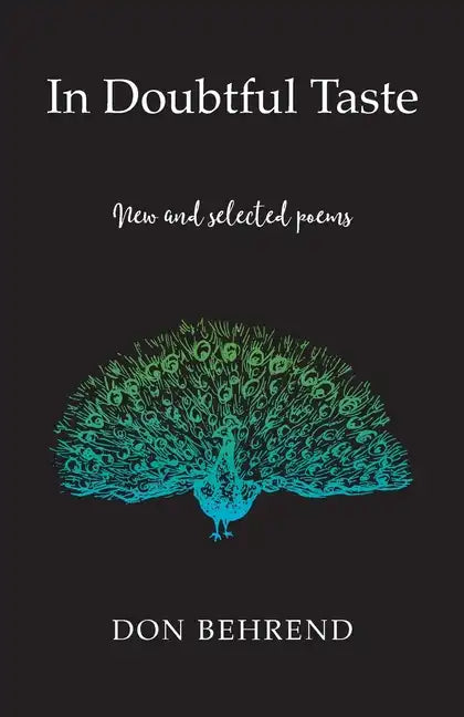 In Doubtful Taste: New and Selected Poems - Paperback