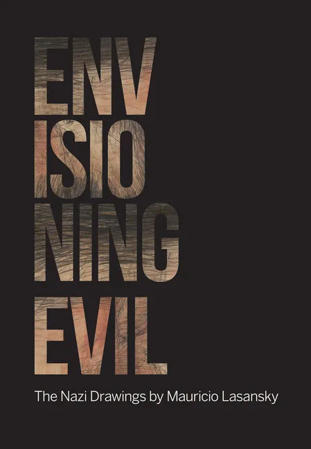 Envisioning Evil: 