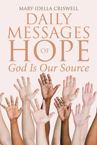Daily Messages of Hope: God Is Our Source - Paperback