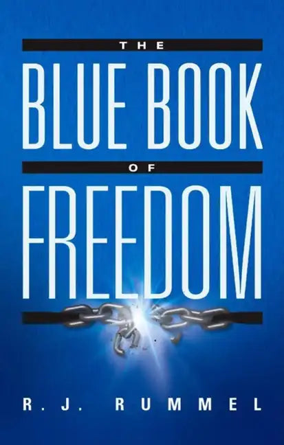 The Blue Book of Freedom: Ending Famine, Poverty, Democide, and War - Paperback