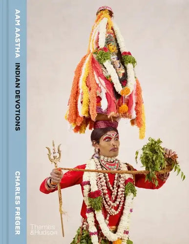 Aam Aastha: Indian Devotions - Hardcover