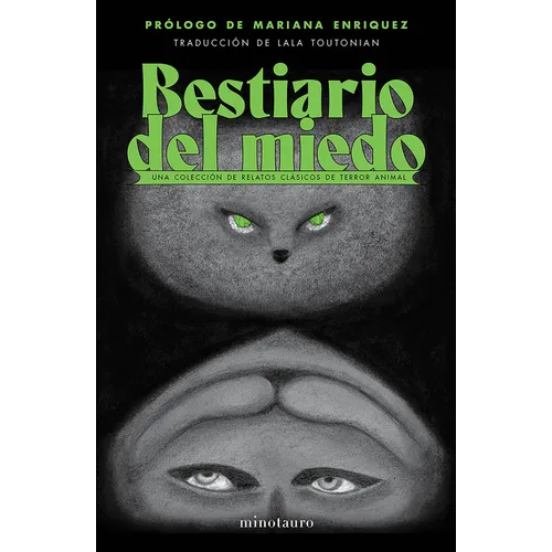 Bestiario del Miedo: Una Colección de Relatos Clásicos de Terror Animal / Bestiary of Fear: A Collection of Classic Animal Horror Stories - Paperback