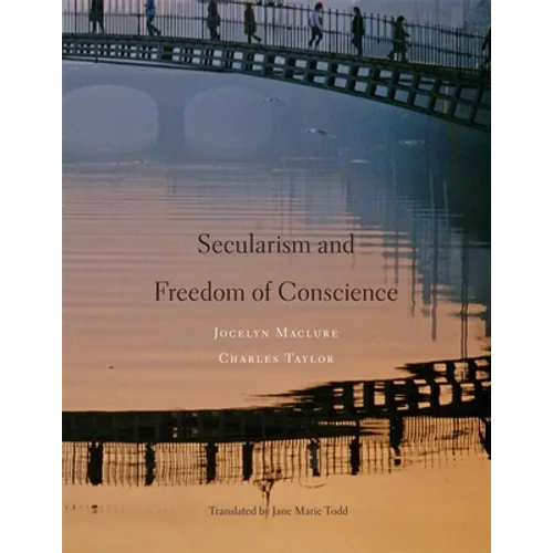 Secularism and Freedom of Conscience - Hardcover