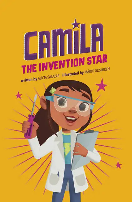 Camila the Invention Star - Hardcover