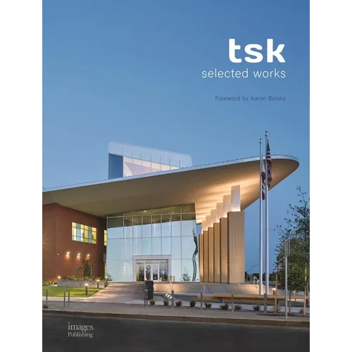 Tsk: Selected Works - Hardcover