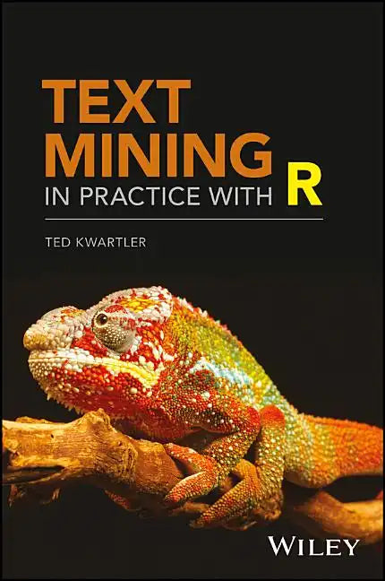 Text Mining in Practice with R - Hardcover