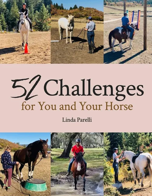 52 Challenges for You and Your Horse - Paperback