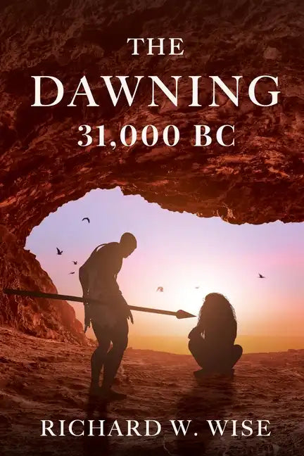 The Dawning: 31,000 BC - Paperback