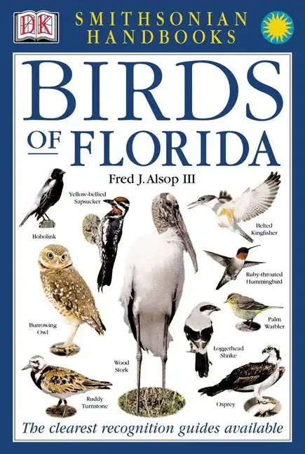 Birds of Florida: The Clearest Recognition Guide Available - Paperback