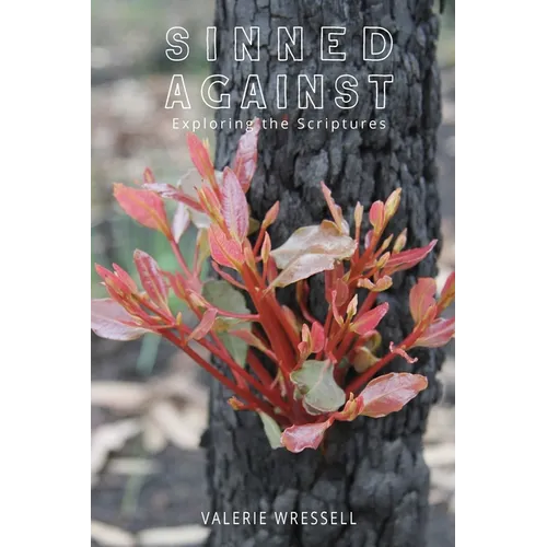 Sinned Against: Exploring the Scriptures - Paperback