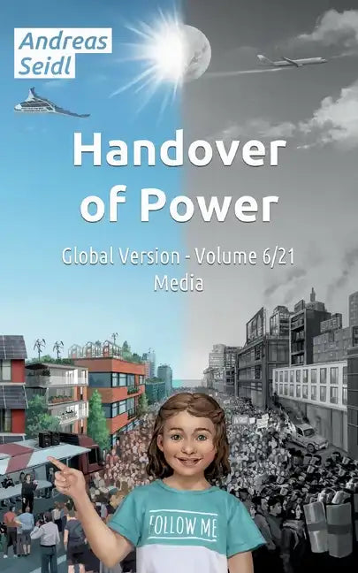 Handover of Power - Media: Volume 6/21 Global Version - Paperback