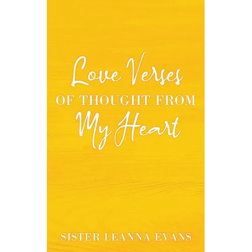 Love Verses of Thought from My Heart - Paperback