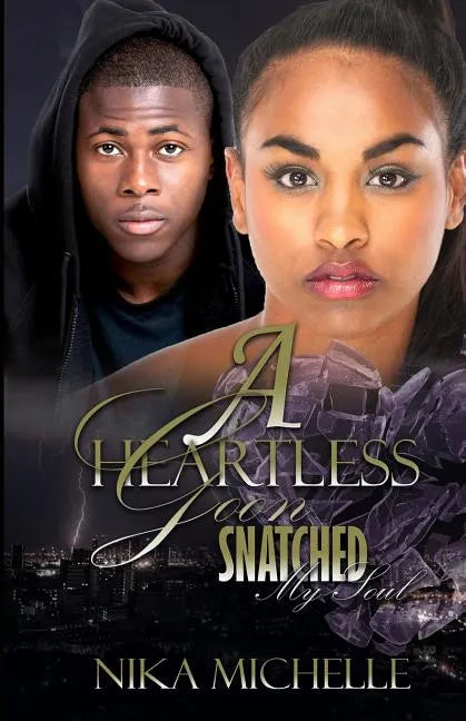 A Heartless Goon Snatched My Soul - Paperback